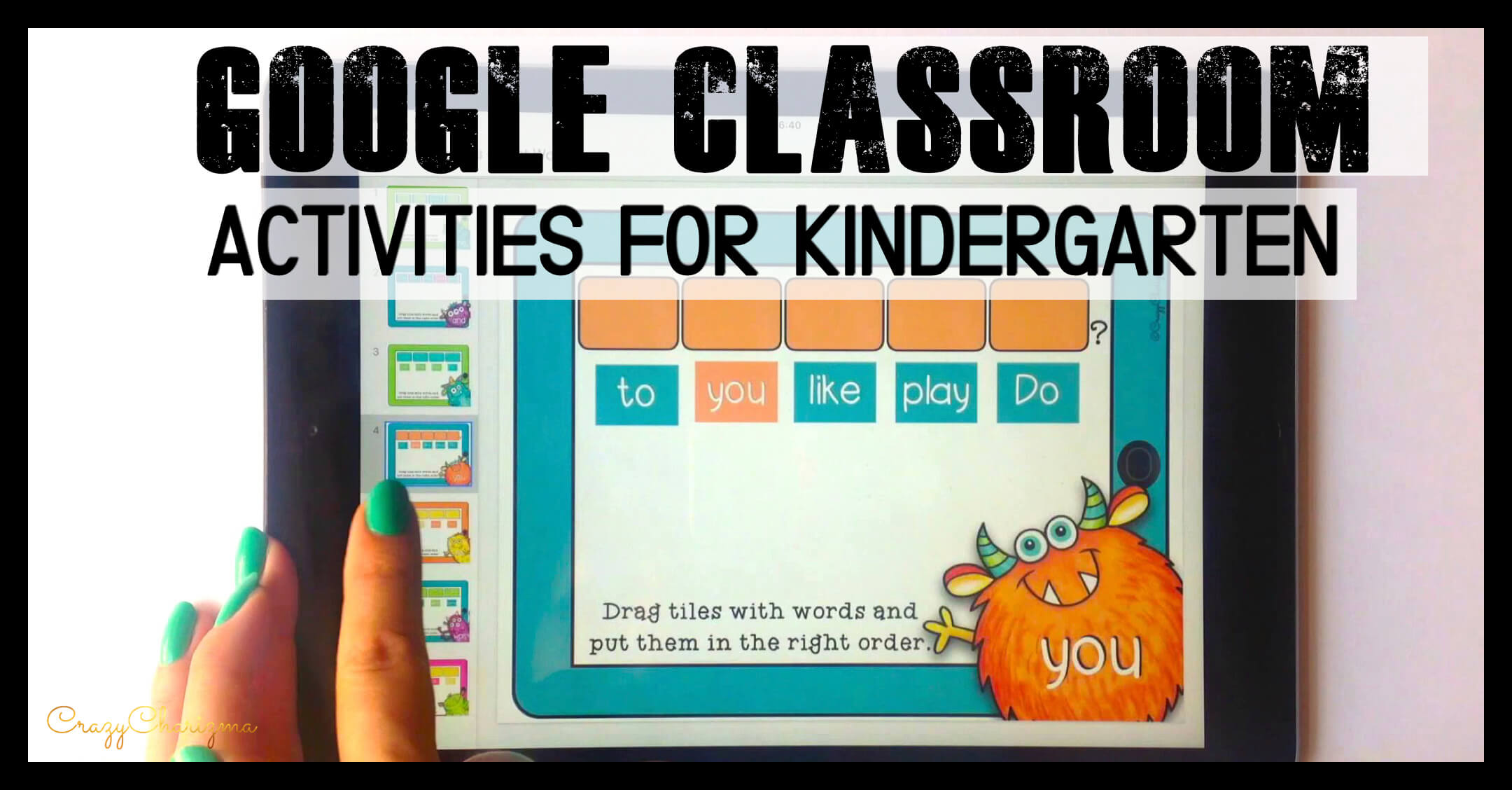 google classroom assignments for kindergarten