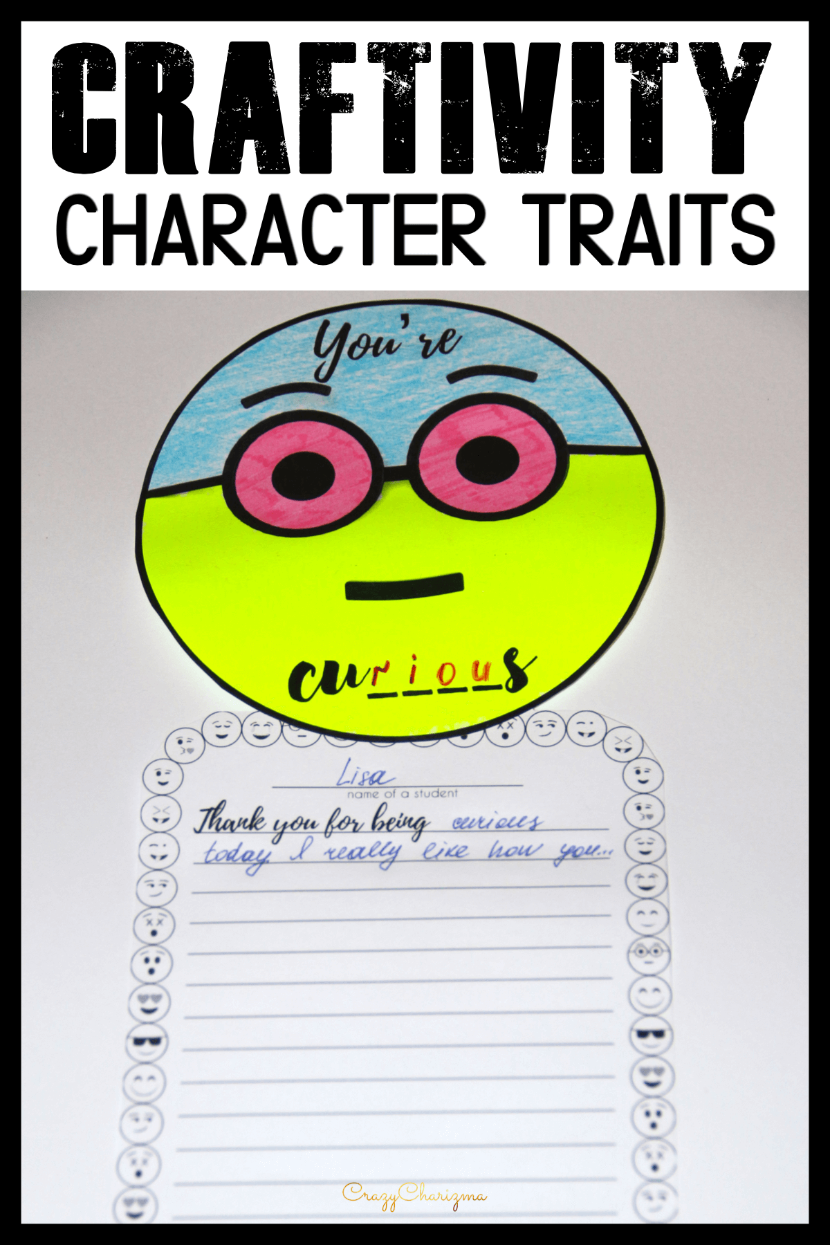 Character Traits Activities | Craftivity and Writing Ideas | CrazyCharizma