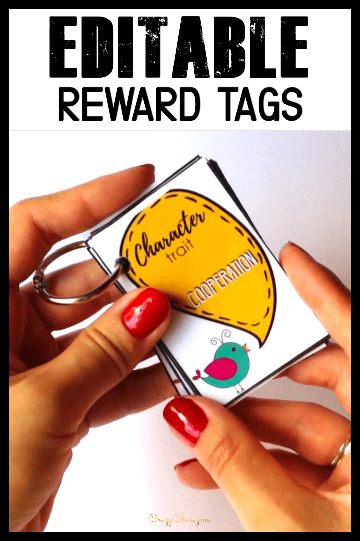 Promote and reward positive behavior with these reward tags. Available for you: ready to print reward tags (character traits) and EDITABLE version (just fill out with the text you want)!