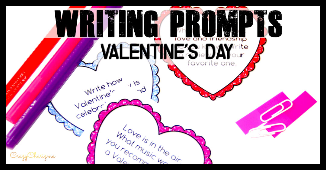 valentines-day-writing-prompts-crazycharizma