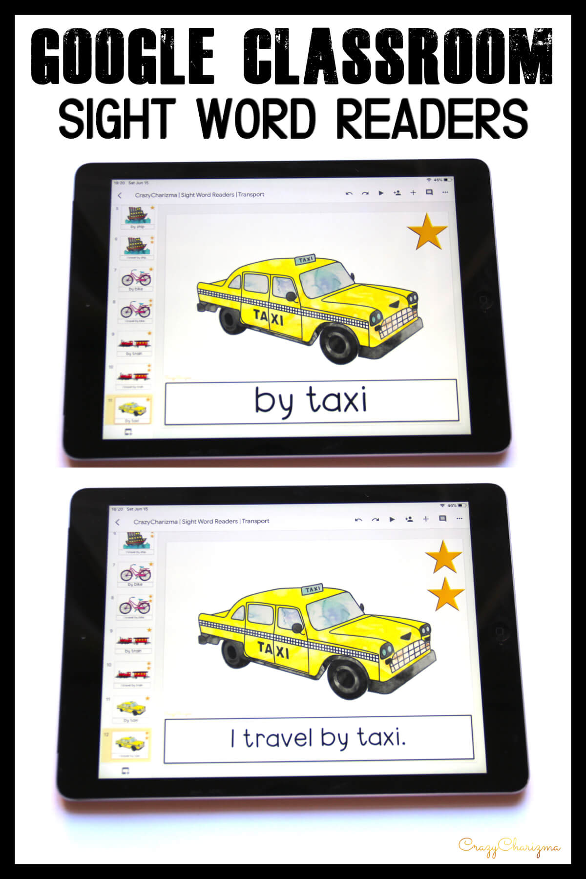 Looking for engaging sight word readers for kindergarten? Engage kids with sight words and transport. Use as paperless practice for Google Classroom or print and read!