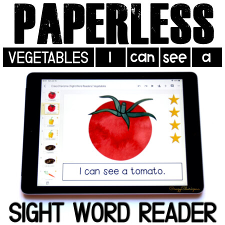 Looking for engaging sight word readers for kindergarten? Engage kids with sight words and vegetables. Use as paperless practice for Google Classroom or print and read!