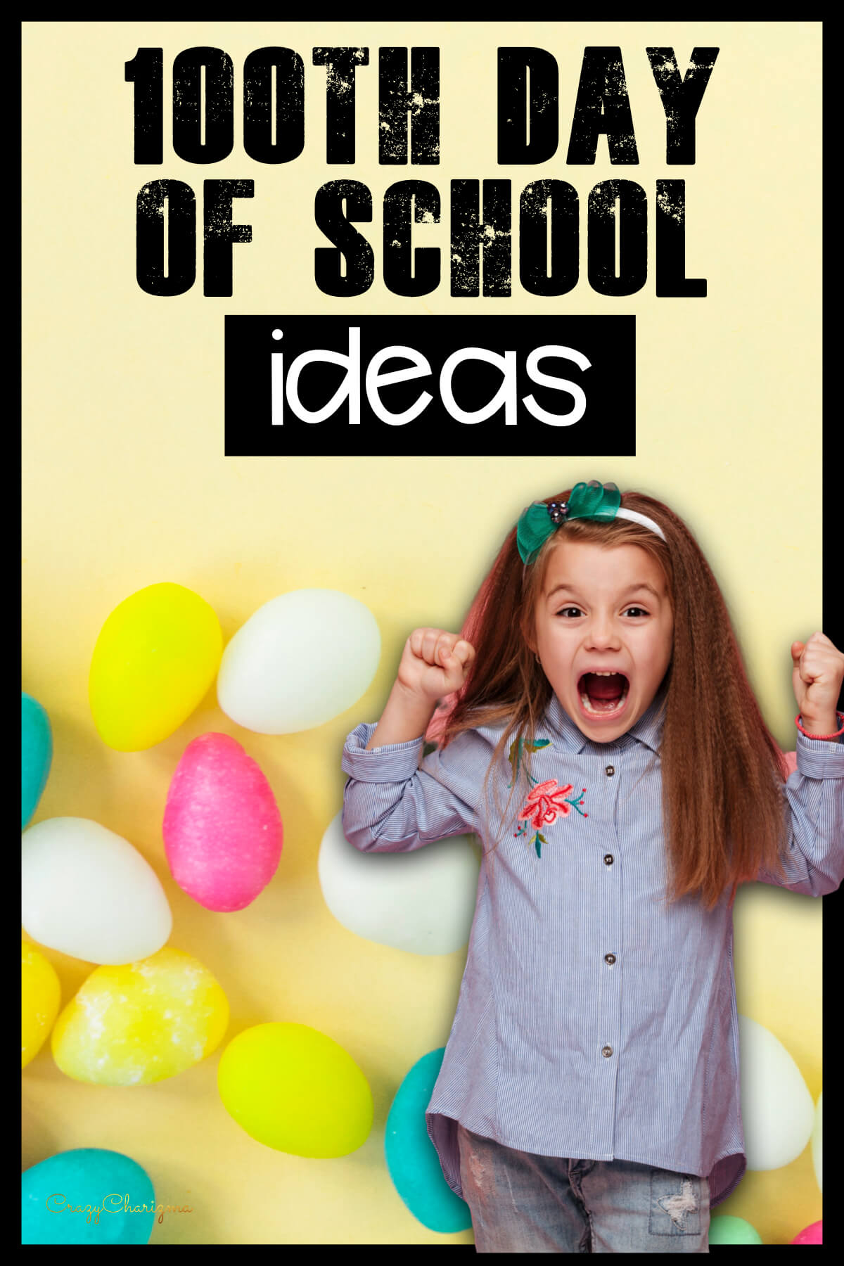 Looking for fun teacher-approved ways to celebrate 100th day of school? Check out 21 new and tried ideas to use in your classroom!
