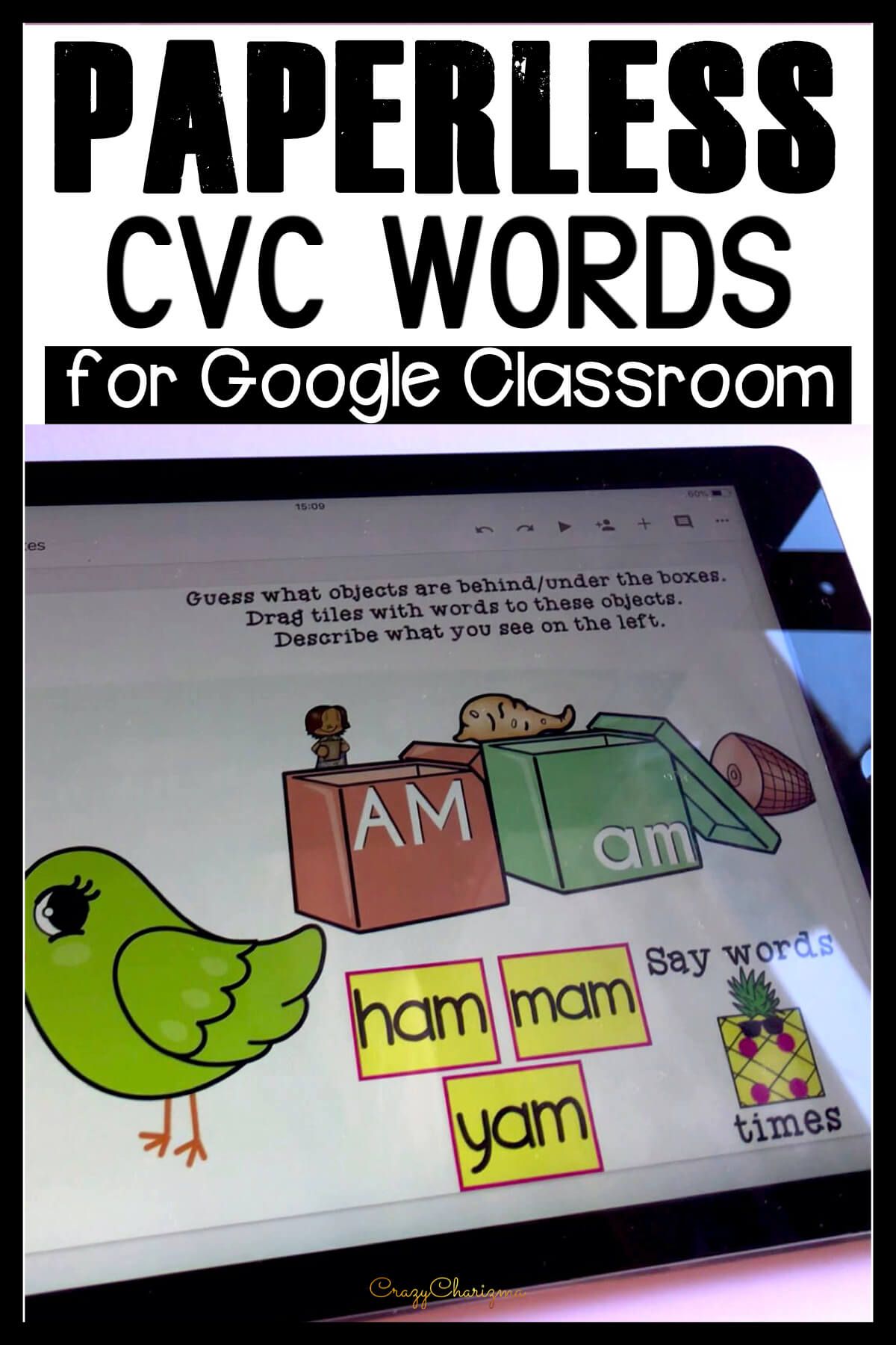 Looking for NO PREP paperless activities to practice CVC words? I've got you covered! Practice word work, words sentences, and read fluency passages. Google Classroom for kindergarten can be fun!