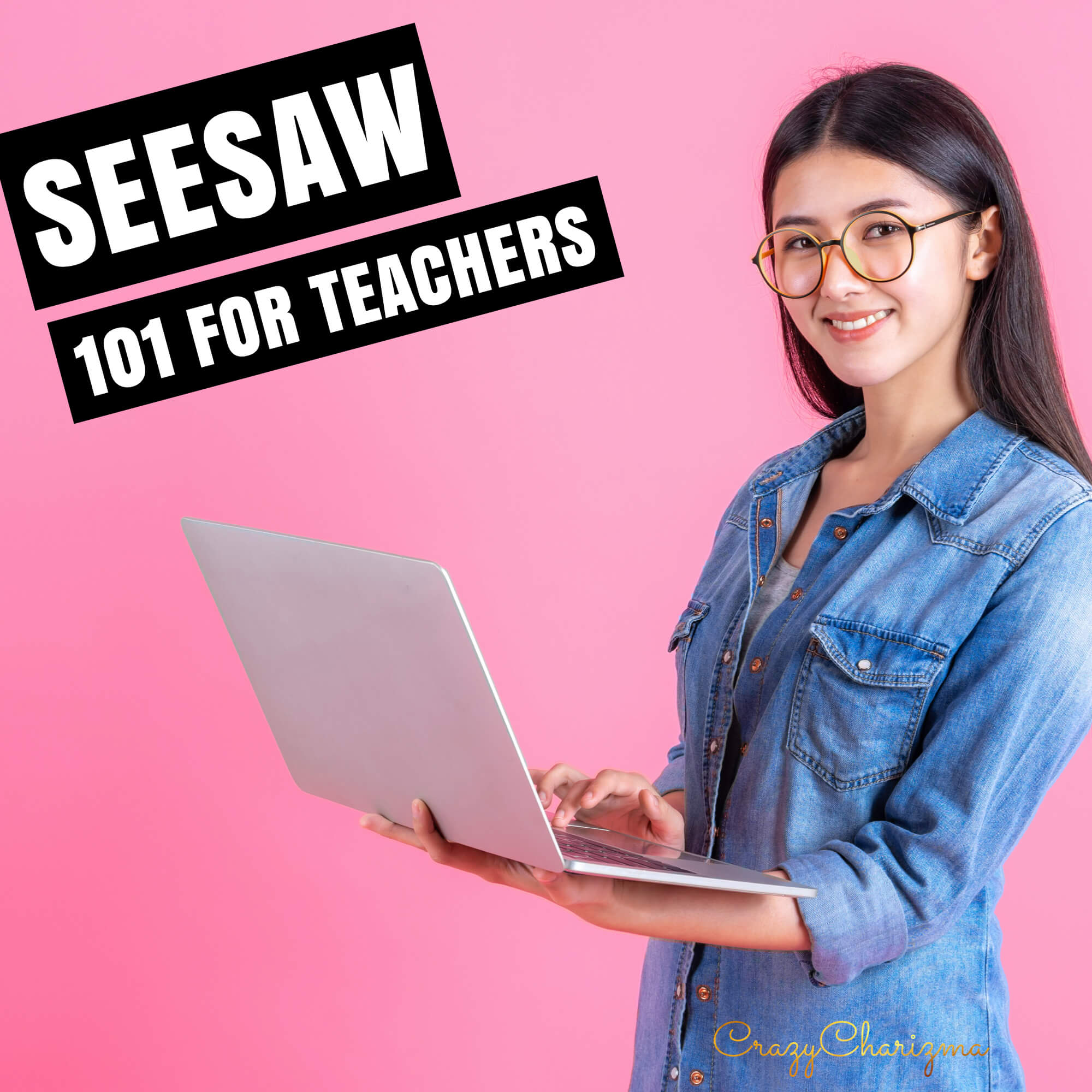 Seesaw 101 for teachers