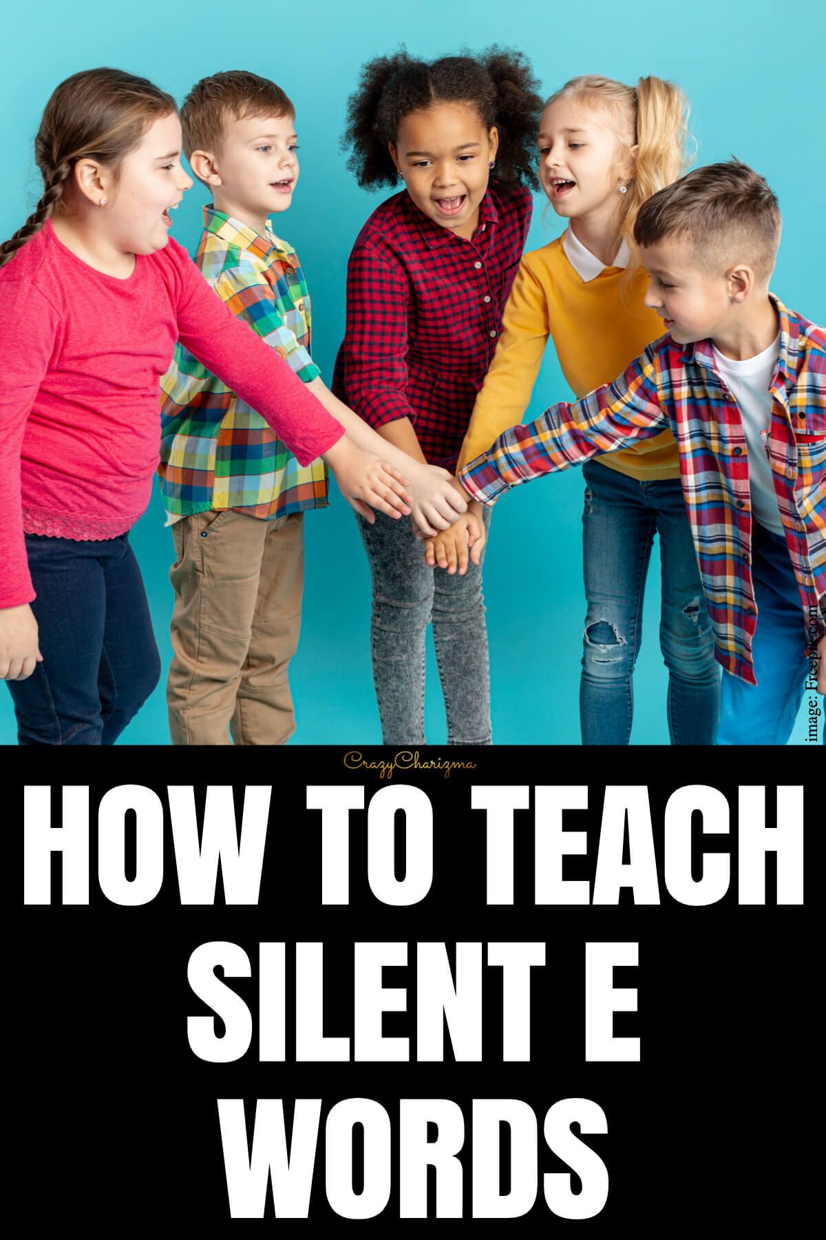 How to Teach Silent E Words