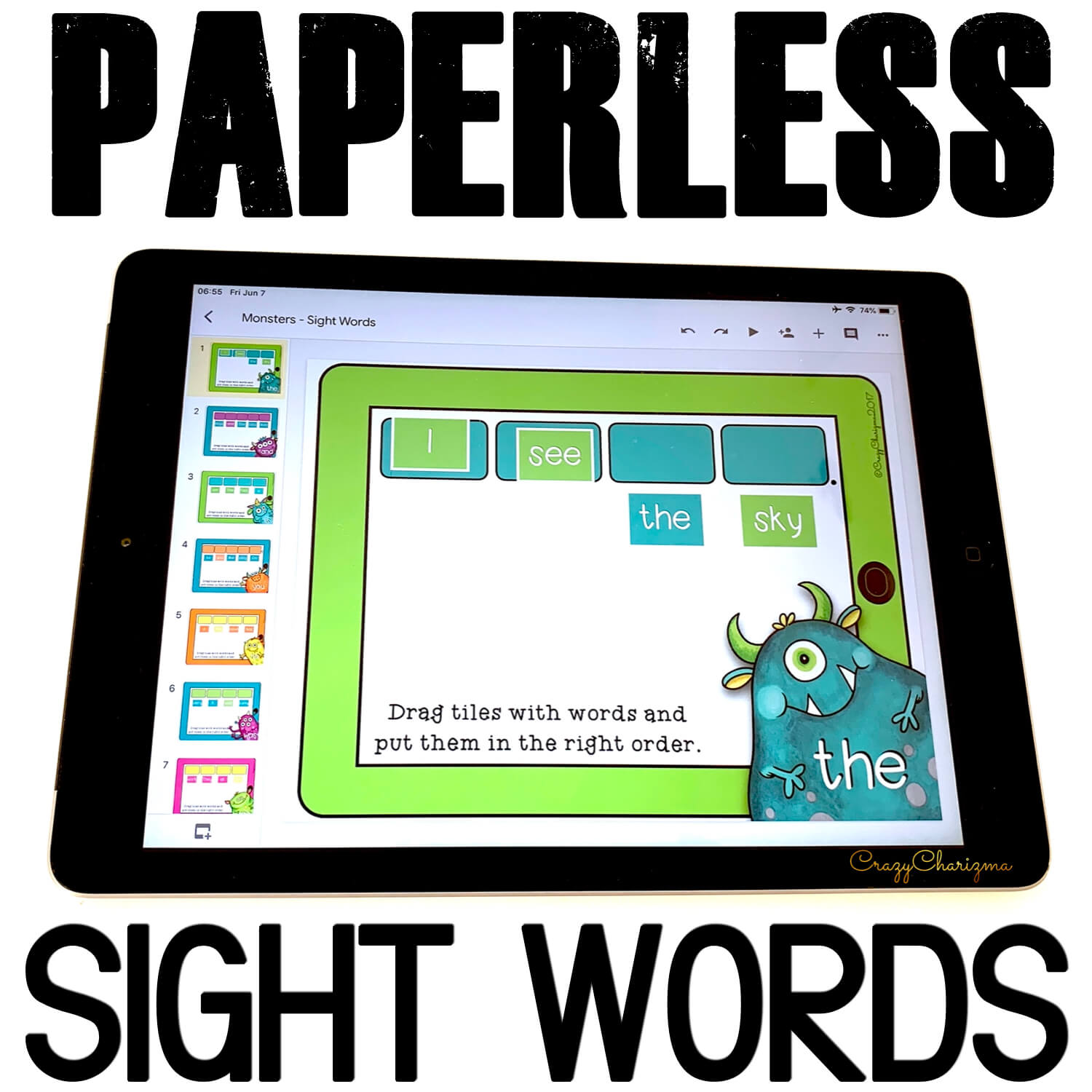 Get these paperless resources and practice sight words. Put words in the right order to build a sentence. Improve sentence fluency with Google Classroom activities!