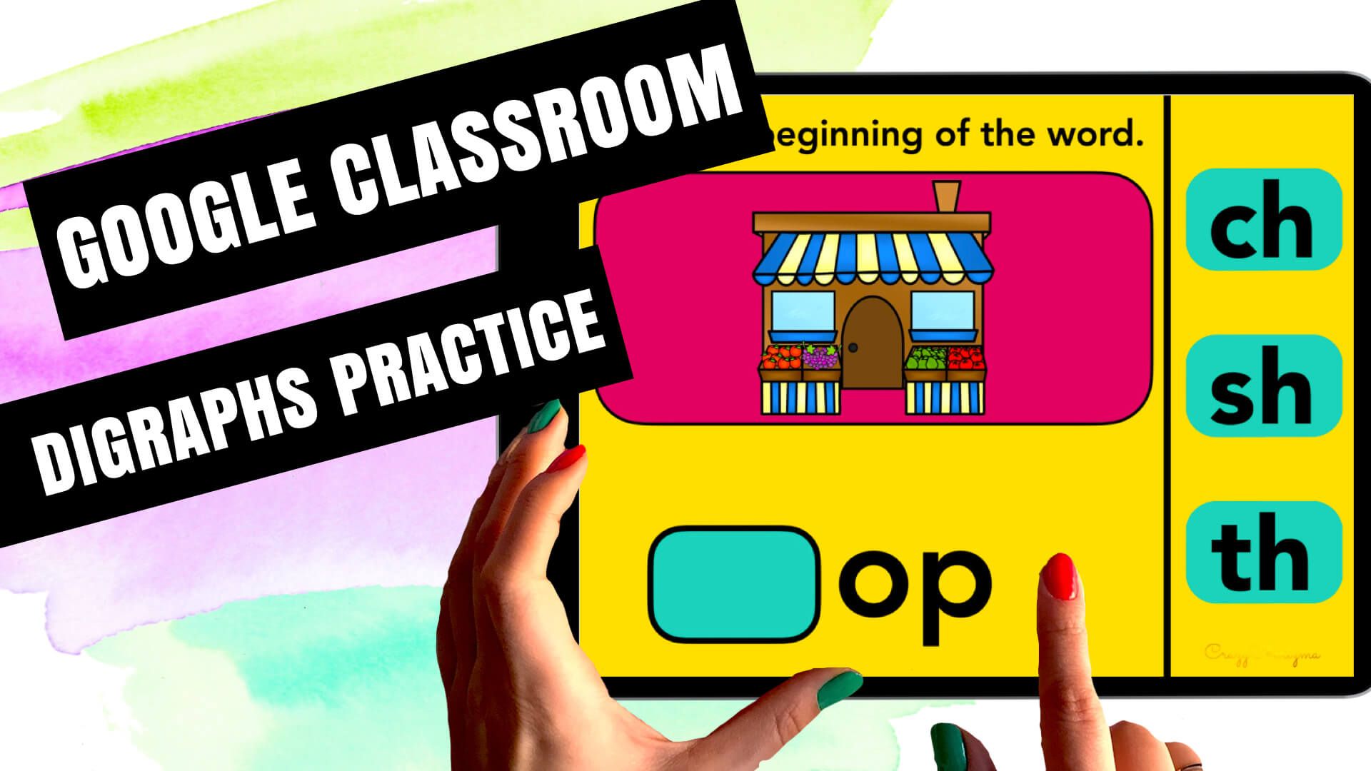 Digraphs Activities Google Classroom