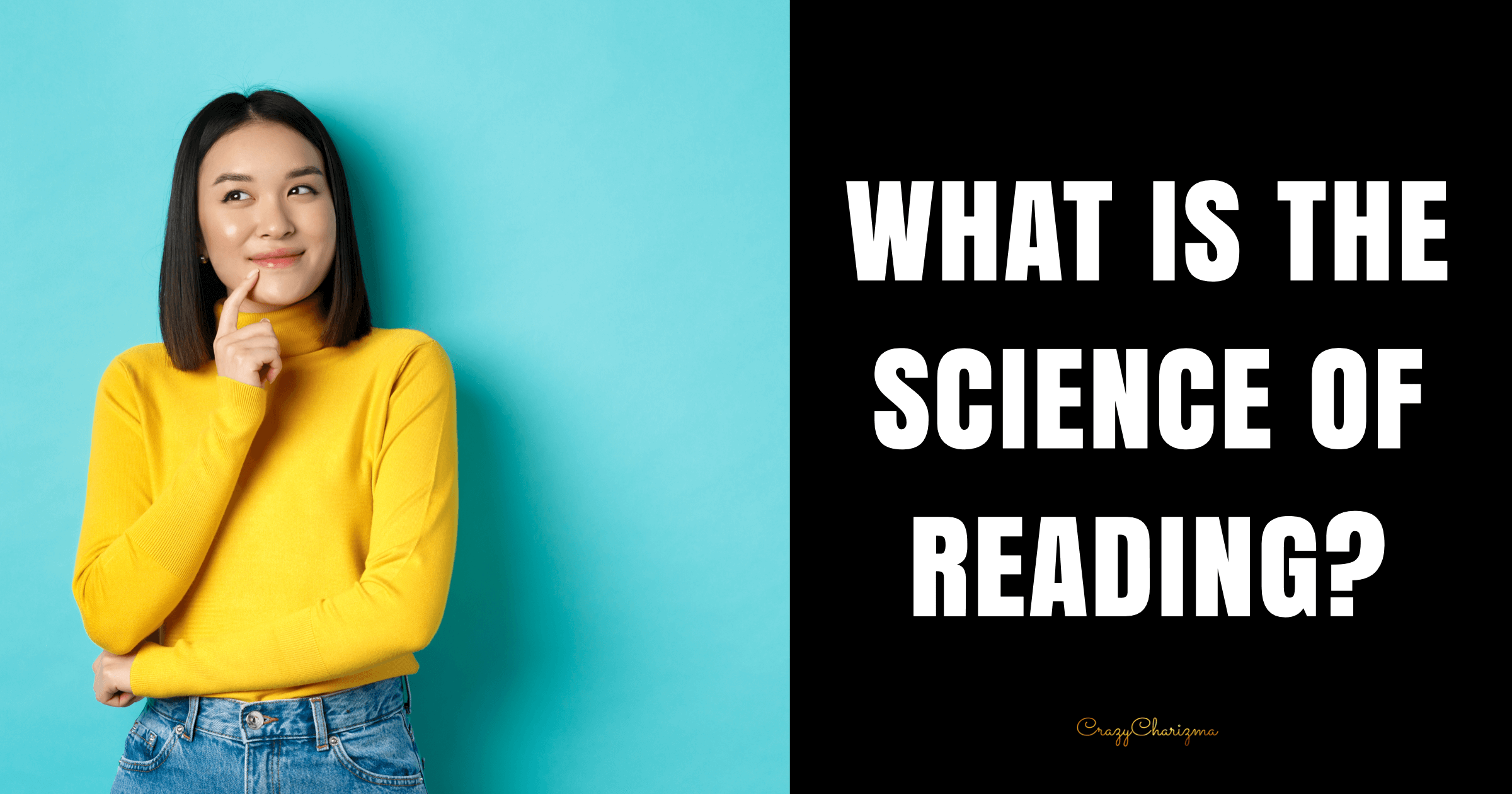 What is the Science of Reading?