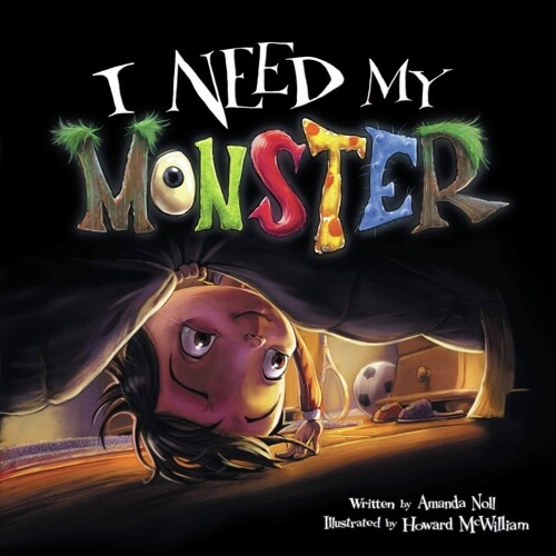 "I need my Monster" by Amanda Noll