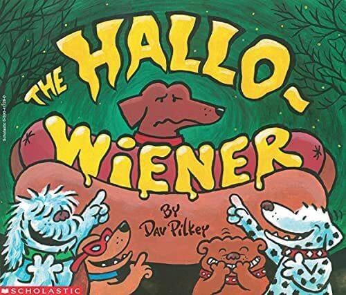 "Hallo-Wiener" By Dav Pilkey