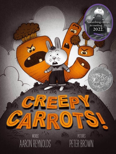 "Creepy Carrots" By Aaron Reynolds