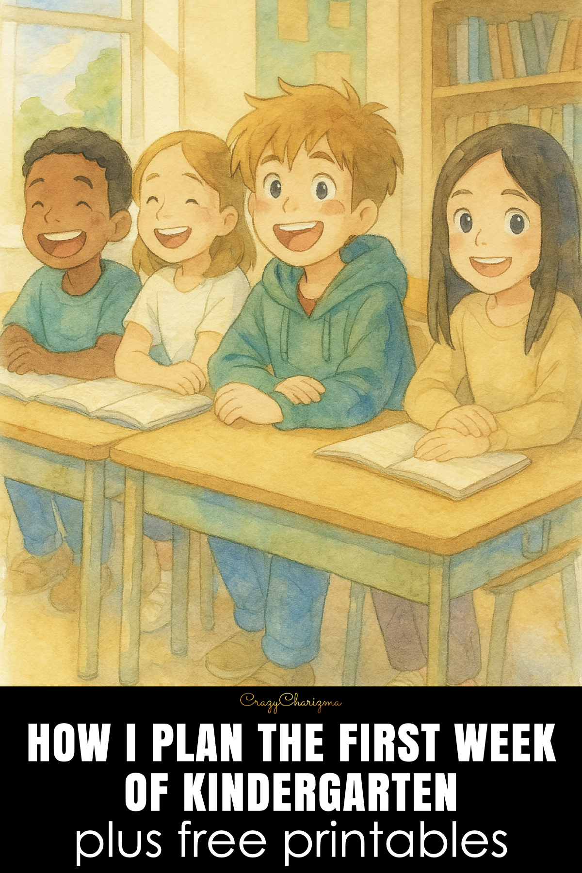 How I Plan the First Week of Kindergarten (With Free Printables!)