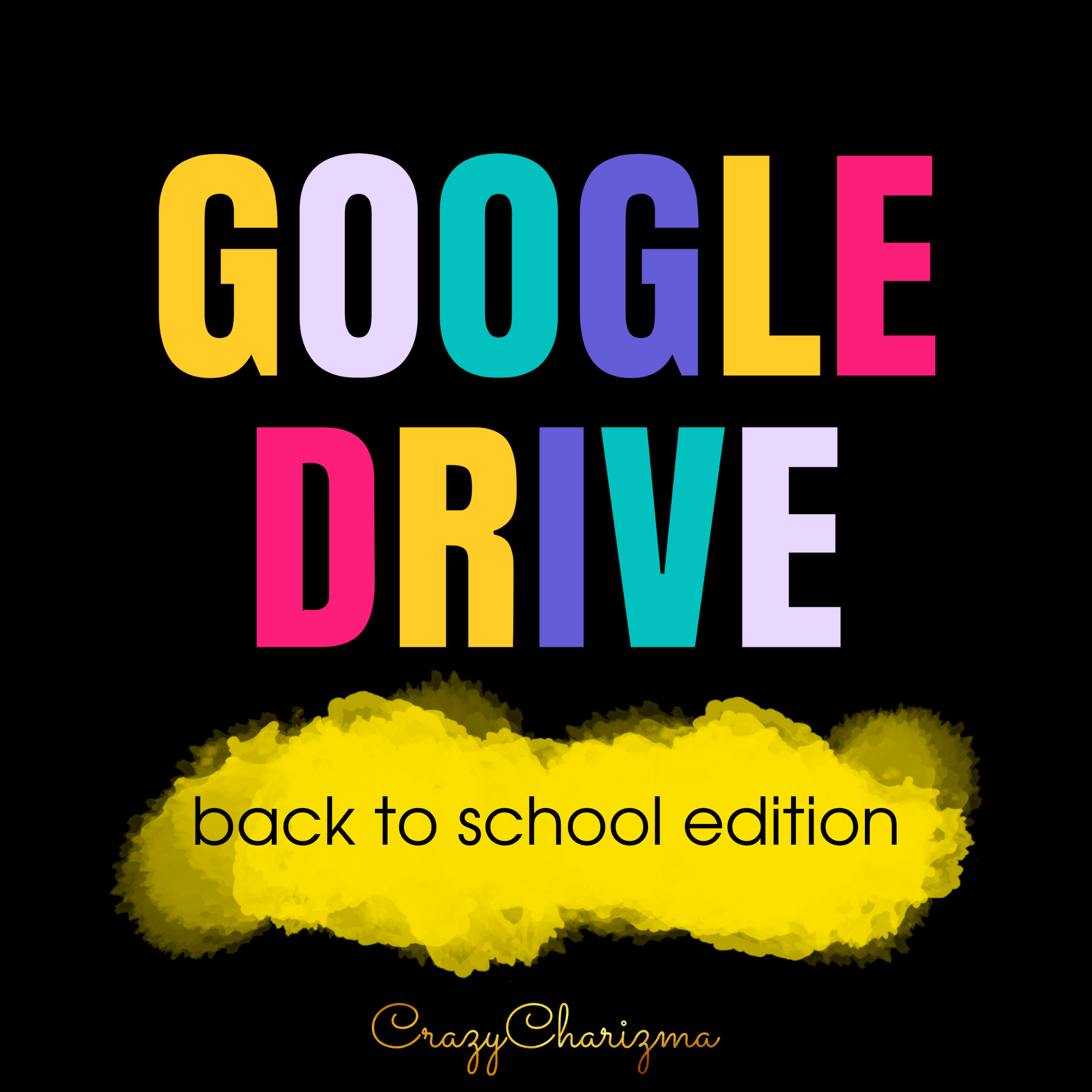 Google Drive Folder: Back to school Edition